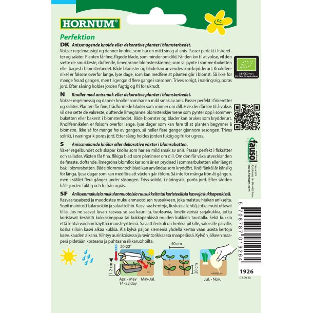 Hornum kologisk Fennikel, Perfektion