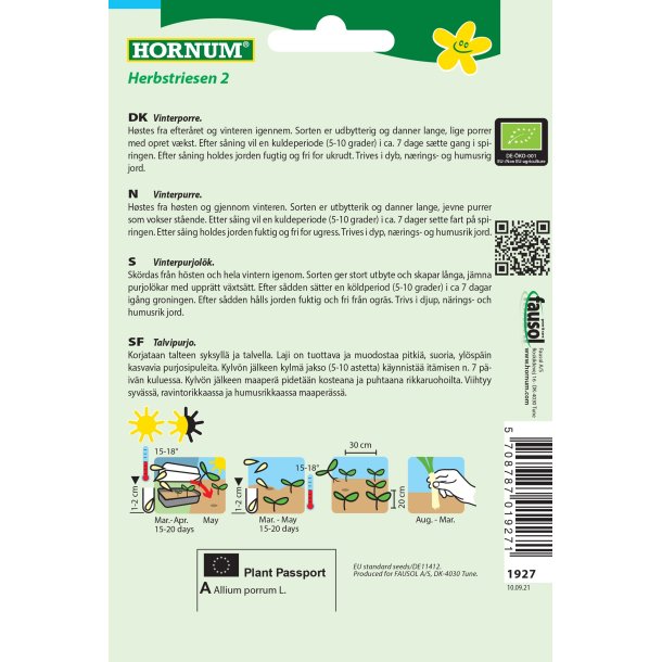 Hornum kologisk Porre, Vinter-, Herbstriesen 2